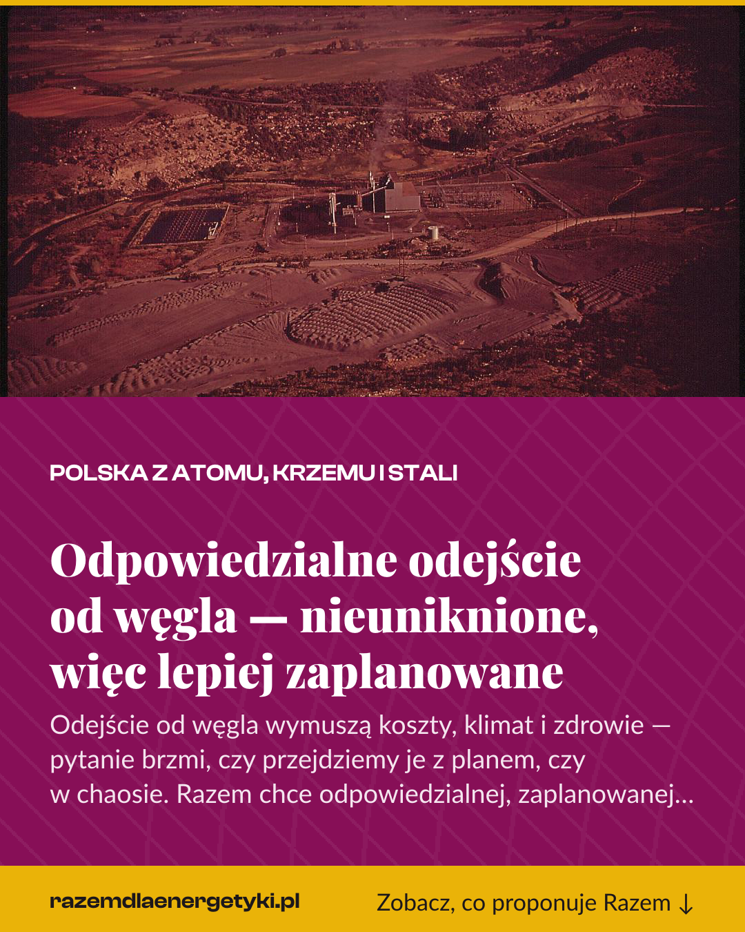Grafika pionowa do udostępnienia: Odpowiedzialne odejście od węgla — nieuniknione, więc lepiej zaplanowane